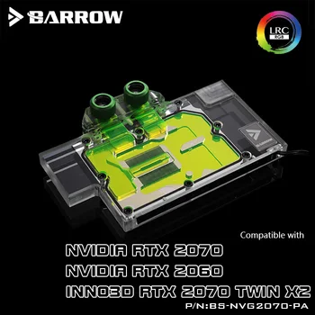 Barrow BS-NVG2070-PA, Plné Pokrytí Grafické Karty Vodní Chlazení Bloky,Pro NVIDIA Zakladatel Edition RTX2070/2060, INNO3D RTX2070 ODDĚLENÝMI postelemi