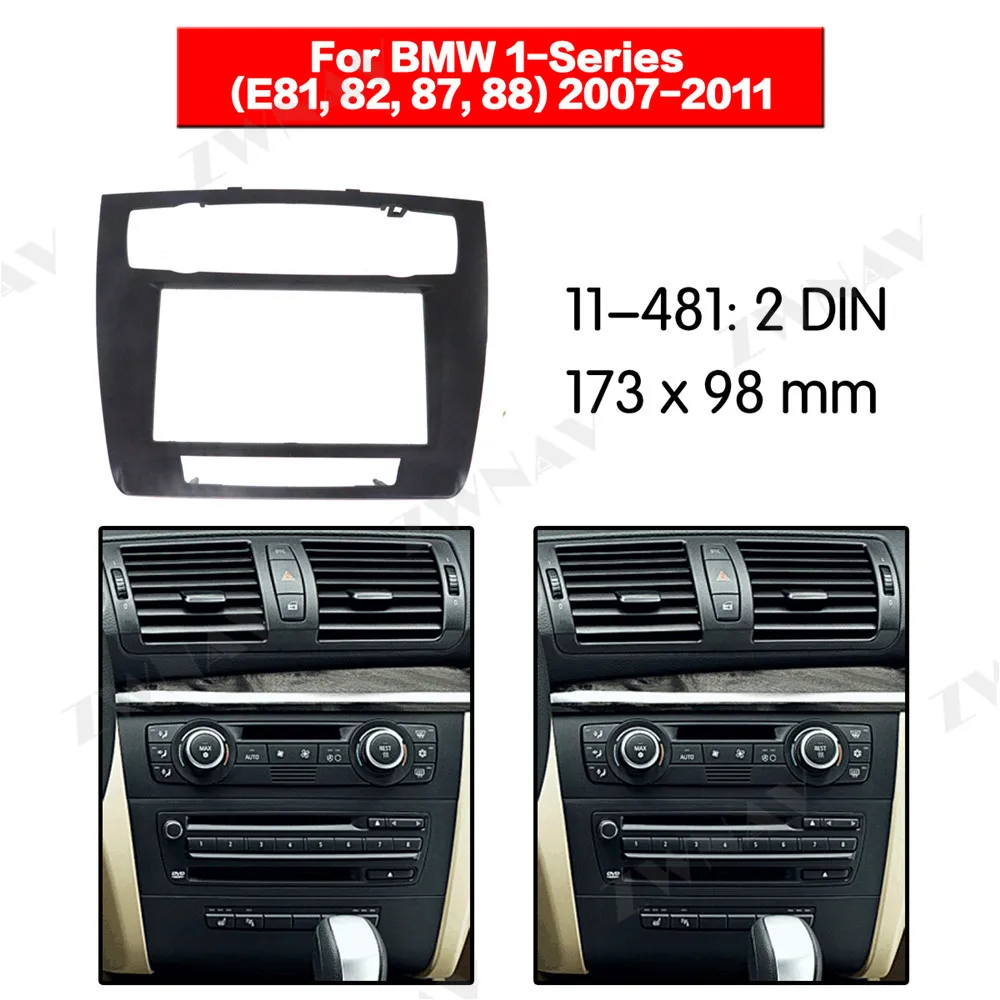 Auto multimediální Přehrávač rám Pro BMW 1-Series E81 E82 E87 E88 2007 2008 2009-2011 2 DIN Auto Audio Rádio stereo GPS NAVI fascie 3