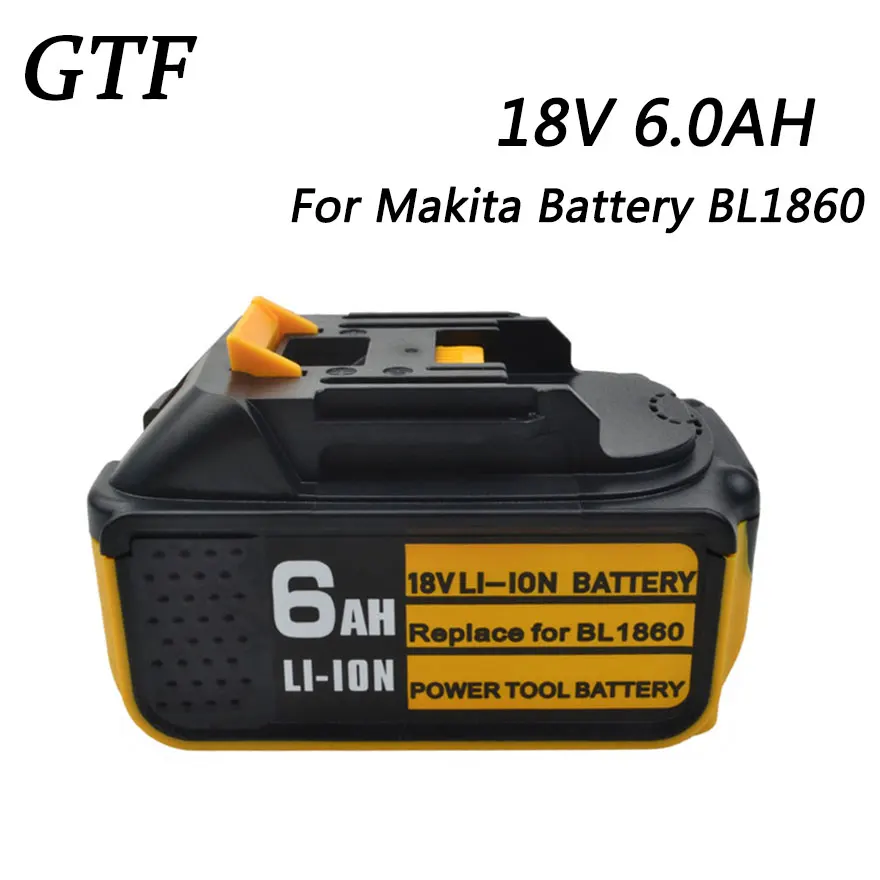 GTF BL1860 18V 6000mAh Dobíjecí Li-ion Baterie Pro Makita Náhradní elektrické Nářadí, Baterie BL1850 BL1830 BL1840 194205-3 Buňky 4