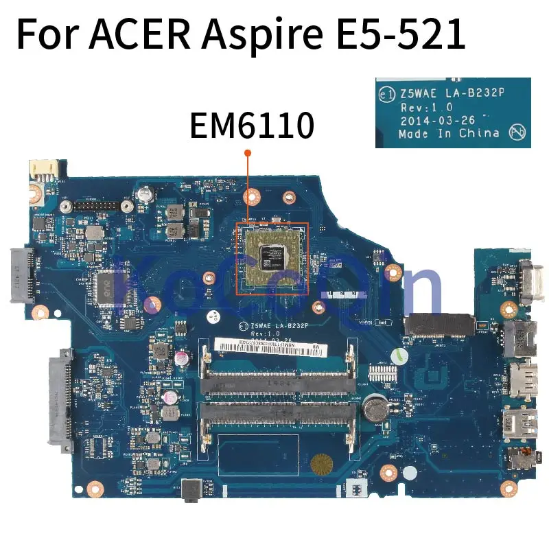 KoCoQin Notebooku základní Deska Pro ACER Aspire E5-521 CPU EM6110 základní Deska z5wae LA-B232P NBMLF11004 NB.MLF11.004 0